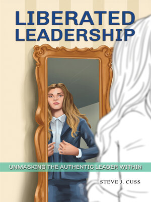 cover image of Liberated Leadership